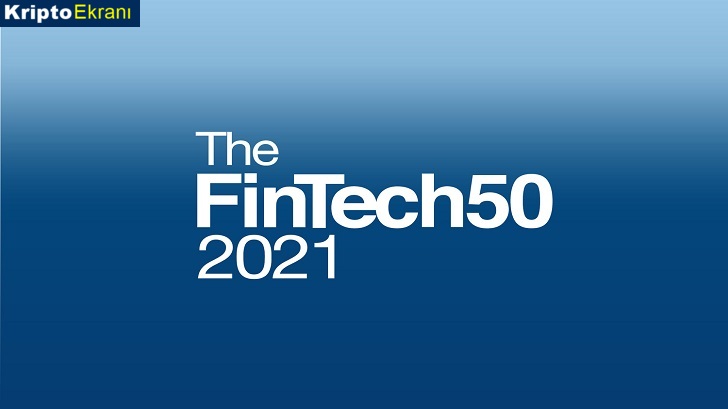 2021 Forbes Fintech50 Listesindeki 8 Blok Zincir ve Kripto Şirketi